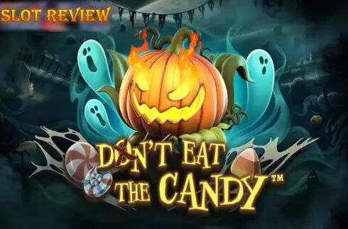 Dont Eat the Candy Slot Review